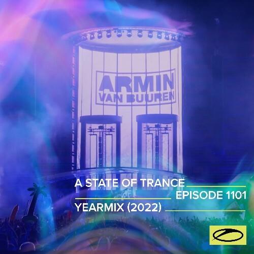 Armin van Buuren - A State of Trance 1101 (Year Mix 2022)  › Торрент